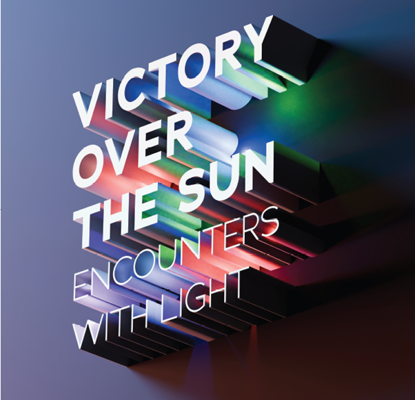 Victory Over the Sun – Single Exhibition Tickets